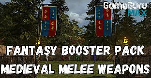 GameGuru MAX Fantasy Booster Pack - Medieval Melee Weapons
