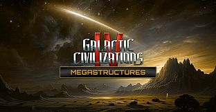 Galactic Civilizations IV - Megastructures