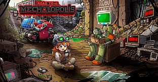 Road to Mechalopolis