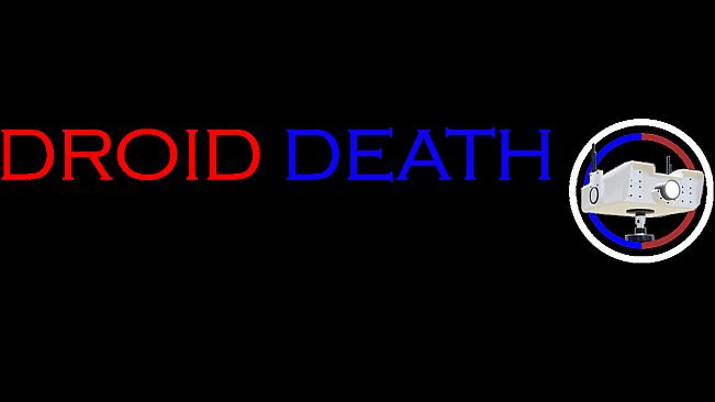 Droid Death VR