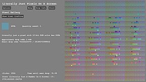 Literally Just Pixels On A Screen