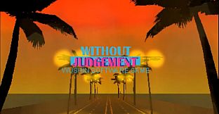 Without Judgement