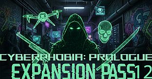 Cyberphobia: Prologue - Expansion Pass 12