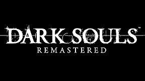 DARK SOULS: REMASTERED