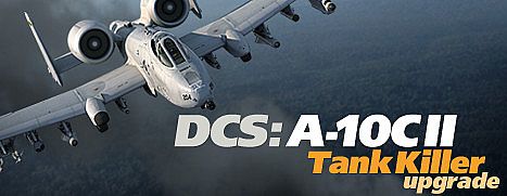 DCS: A-10C II Tank Killer Upgrade