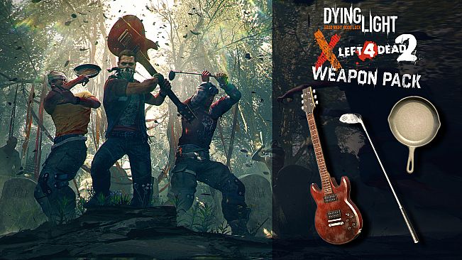 Dying Light - Left 4 Dead 2 Weapon Pack