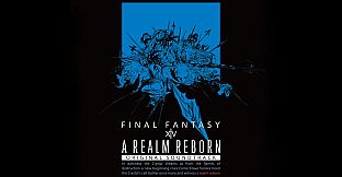 A REALM REBORN : FINAL FANTASY XIV Original Soundtrack
