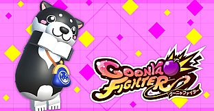 GoonyaFighter - Additional character: Nagomi Shibakko(Mascot Collab)
