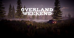 Overland Weekend