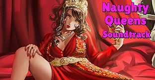Naughty Queens Soundtrack