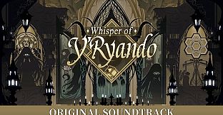 Whisper of Y'Ryando Soundtrack