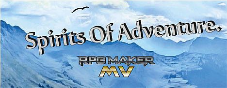 RPG Maker MV - Spirits of Adventure