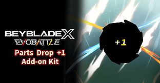 BEYBLADE X EVOBATTLE PART DROP +1 EXPANSION KIT