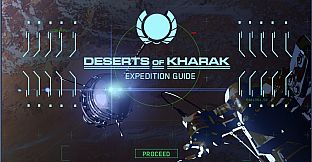 Deserts of Kharak Expedition Guide