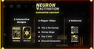 Neuron Activation - Give me your mo... Supporter Edition