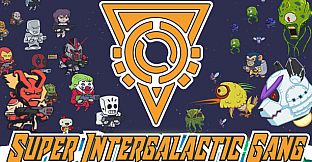 Super Intergalactic Gang