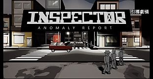 Inspector: Anomaly Report