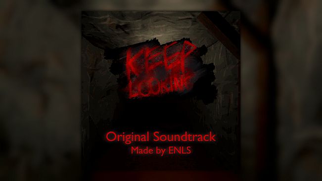 KEEP LOOKING Soundtrack