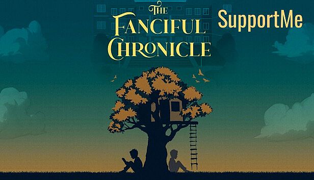 The Fanciful Chronicle - SupportMe