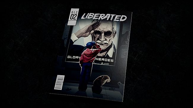Liberated: Glory to the Heroes