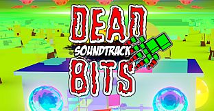 Dead Bits (Soundtrack)