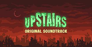 Upstairs Soundtrack