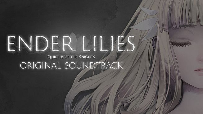 ENDER LILIES: Quietus of the Knights Original Soundtrack