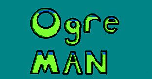 Ogre Man