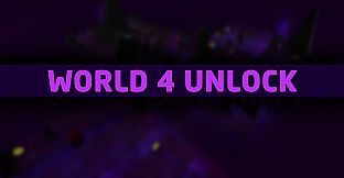 Vex - World 4 Unlock