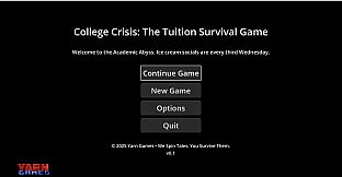 College Crisis: The Tuition Survival Game