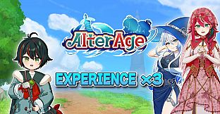 Experience x3 - Alter Age