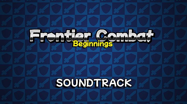 Frontier Combat: Beginnings Soundtrack