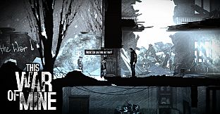 This War of Mine: War Child Charity