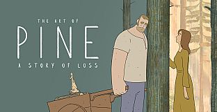 The Art of Pine: A Story of Loss