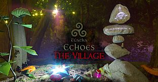 Túatha Echoes: The Village
