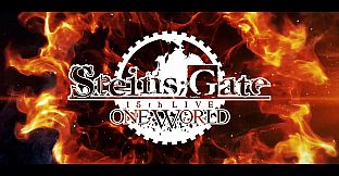 STEINS;GATE 15th LIVE ONE WORLD