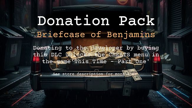 This Time - Part One - Donation Pack (Briefcase of Benjamins)