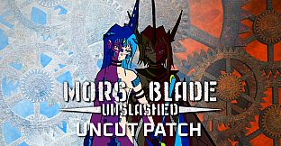 Mors Blade - Unslashed: Uncut Patch