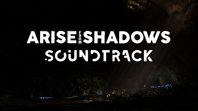Arise from Shadows Soundtrack