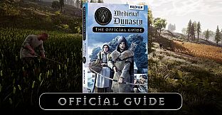 Medieval Dynasty - Official Guide