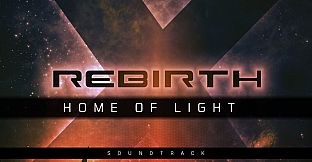 X Rebirth: Home of Light Soundtrack