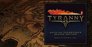 Tyranny - Official Soundtrack Deluxe Edition