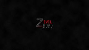 Z Evil Road