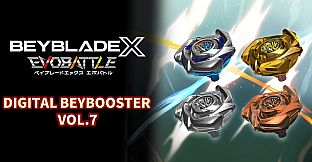 BEYBLADE X EVOBATTLE DIGITAL BEYBOOSTER VOL.7
