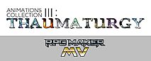 RPG Maker MV - Animations Collection III - Thaumaturgy