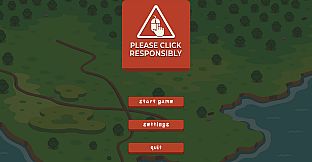 Please Click Responsibly