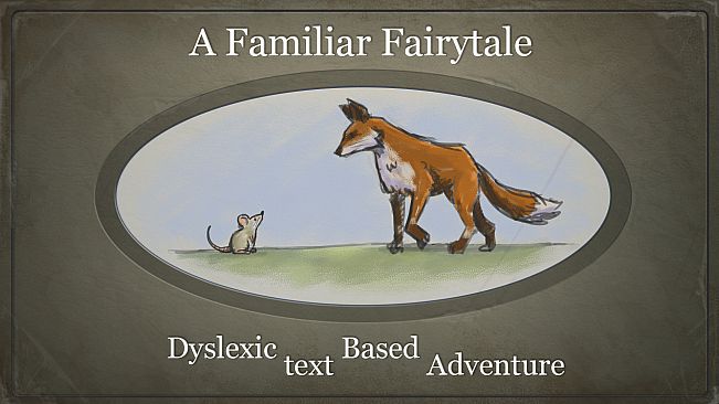 A Familiar Fairytale Dyslexic Text Based Adventure