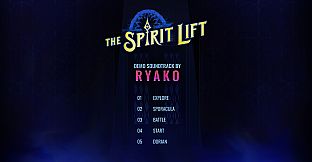 THE SPIRIT LIFT: Demo Soundtrack