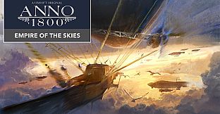 Anno 1800 DLC 11 Empire of the Skies