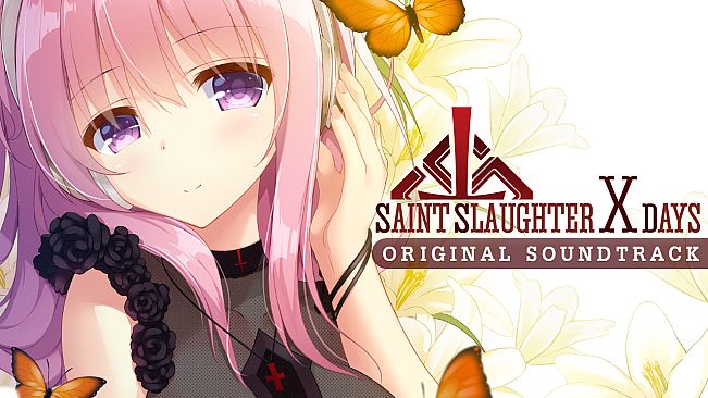 Saint Slaughter X Days - Original Soundtrack